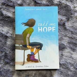 🌟“Call Me Hope” By Gretchen Olson 272 Page Children’s Book